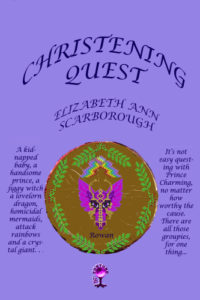 The Christening Quest by Elizabeth Ann Scarborough