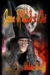 Jason Spells it Out by Violetta Antcliff