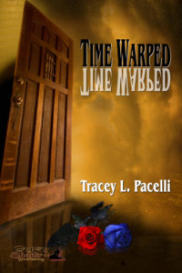 Time Warped by Tracey L. Pacelli